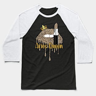 Aries Queen Leopard Lips Aries Girl Baseball T-Shirt